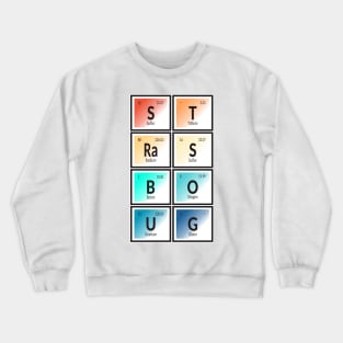 Strasbourg City | Periodic Table of Elements Crewneck Sweatshirt